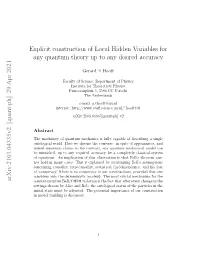 Arxiv:2103.04335V2 [Quant-Ph] 29 Apr 2021 Explicit Construction of Local Hidden Variables for Any Quantum Theory up to Any