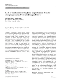 Lack of Steady-State in the Global Biogeochemical Si Cycle: Emerging Evidence from Lake Si Sequestration
