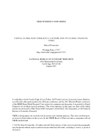 Nber Working Paper Series Capital Flows, Push Versus