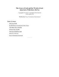 The Grace of God and the Wrath of God: Interviews with Steve Mcvey