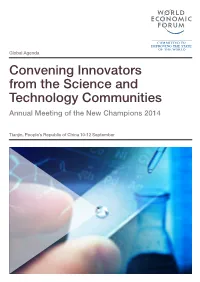 Convening Innovators from the Science and Technology Communities Annual Meeting of the New Champions 2014