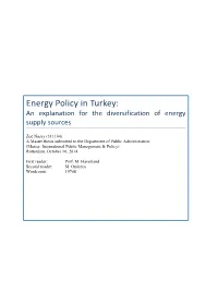 Energy Policy in Turkey: an Explanation for the Diversification of Energy Supply Sources
