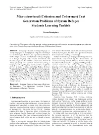 Microstructural (Cohesion and Coherence) Text Generation Problems of Syrian Refugee Students Learning Turkish