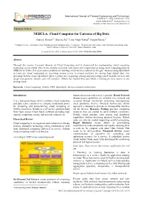NEBULA: Cloud Computer for Universe of Big Data
