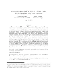 Solution and Estimation of Dynamic Discrete Choice Structural Models Using Euler Equations