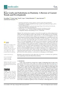 Bone Grafts and Substitutes in Dentistry: a Review of Current Trends and Developments