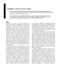 Mandibular Centricity: Centric Relation