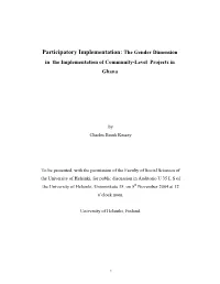 Participatory Implementation: the Gender Dimension in the Implementation of Community-Level Projects in Ghana