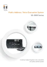 Public Address / Voice Evacuation System VX-3000 Series