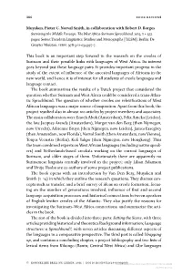 386 Muysken, Pieter C. Norval Smith, in Collaboration with Robert D. Borges This Book Is an Important Step Forward in the Resear