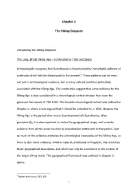 Chapter 3 the Viking Diaspora Introducing the Viking Diaspora The