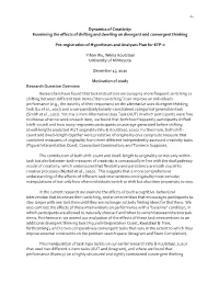 Examining the Effects of Shifting and Dwelling on Divergent and Convergent Thinking