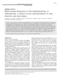 Hippocampal Dysfunction in the Pathophysiology of Schizophrenia: a Selective Review and Hypothesis for Early Detection and Intervention