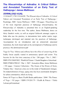 The Khecarividya of Adinatha: a Critical Edition and Annotated Translation of an Early Text of Hathayoga / James Mallinson