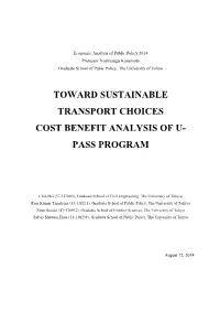 Toward Sustainable Transport Choices Cost Benefit Analysis of U- Pass Program