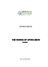 Aphra Behn the Works of Aphra Behn