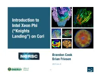 Introduction to Intel Xeon Phi (“Knights Landing”) on Cori