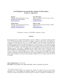 Stock Pledged Loans and the Bear Market of 2018 in China: Is There a Connection?*