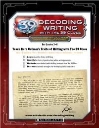 Teach Ruth Culham's Traits of Writing with the 39 Clues