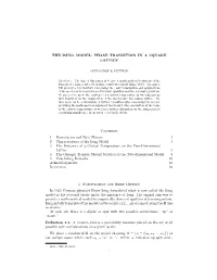 The Ising Model: Phase Transition in a Square Lattice