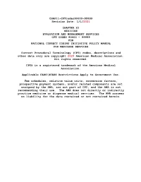 Chapter Xi Medicine Evaluation and Management Services Cpt Codes 90000 - 99999 for National Correct Coding Initiative Policy Manual for Medicare Services