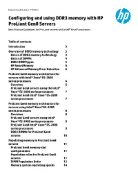 Configuring and Using DDR3 Memory with HP Proliant Gen8 Servers Best Practice Guidelines for Proliant Servers with Intel® Xeon® Processors