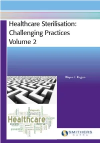 Healthcare Sterilisation: Challenging Practices, Volume 2