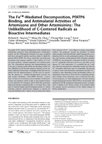 The Fe2+-Mediated Decomposition, Pfatp6 Binding, and Antimalarial Activities of Artemisone and Other Artemisinins: the Unlikelih