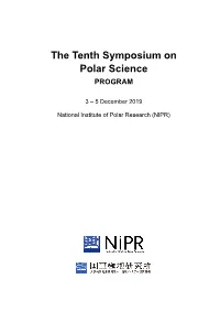 The Tenth Symposium on Polar Science PROGRAM