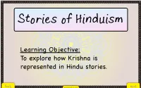 To Explore How Krishna Is Represented in Hindu Stories