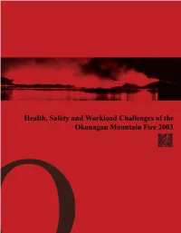 Appendix 1 Chronology of the Okanagan Mountain Fire Events Extracted from Castanet.Net Okanagan Mountain Fire Watch 2005