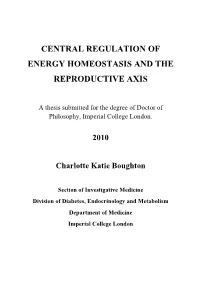 Central Regulation of Energy Homeostasis and the Reproductive Axis