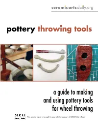 Pottery Throwing Tools