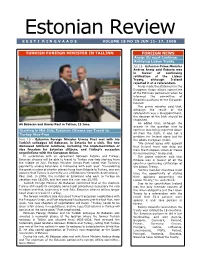 Estonian Review E E S T I R I N G V a a D E VOLUME 18 NO 25 JUN 11- 17, 2008