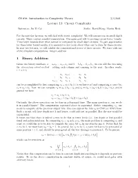 Lecture 13: Circuit Complexity 1 Binary Addition