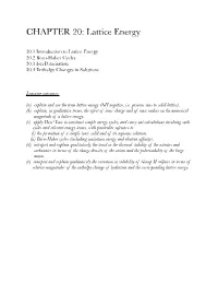 CHAPTER 20: Lattice Energy