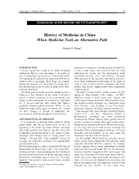 History of Medicine in China When Medicine Took an Alternative Path
