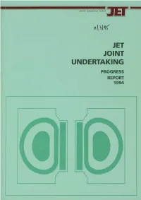 Jet Joint Undertaking : Progress Report 1994