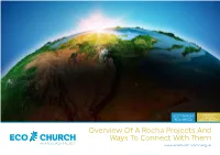 Overview of a Rocha Projects and Ways to Connect with Them