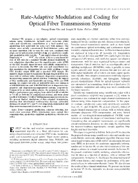 Rate-Adaptive Modulation and Coding for Optical Fiber Transmission Systems Gwang-Hyun Gho and Joseph M
