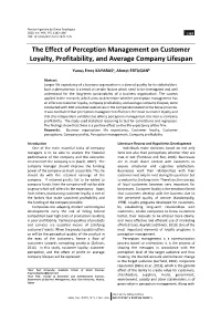 The Effect of Perception Management on Customer Loyalty, Profitability, and Average Company Lifespan