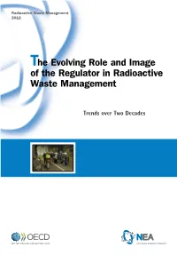 The Evolving Role and Image of the Regulator in Radioactive Waste Management