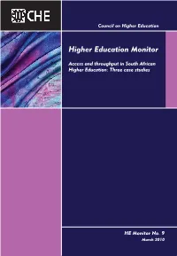 ACCESS and THROUGHPUT in SOUTH AFRICAN HIGHER EDUCATION: THREE CASE STUDIES CHE Monitorprojectv9.Qxp 2010/03/30 11:38 AM Page 2