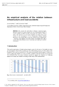 An Empirical Analysis of the Relation Between Infrastructure and Road Accidents