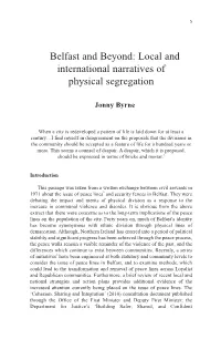 Belfast and Beyond: Local and International Narratives of Physical Segregation