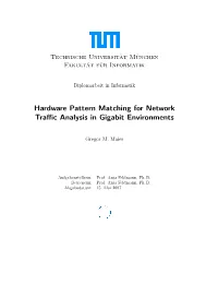 Hardware Pattern Matching for Network Traffic Analysis in Gigabit