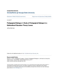 A Study of Pedagogical Dialogue in a Multicultural Education Theory Course