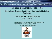 HYDROLOGICAL MODEL – HEC - HMS (Hydrologic Engineering Center- Hydrologic Modeling Systems) for RUN-OFF COMPUTATION