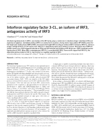 Interferon Regulatory Factor 3-CL, an Isoform of IRF3, Antagonizes Activity of IRF3