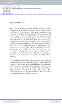 Matters of Opinion: Talking About Public Issues Greg Myers Frontmatter More Information